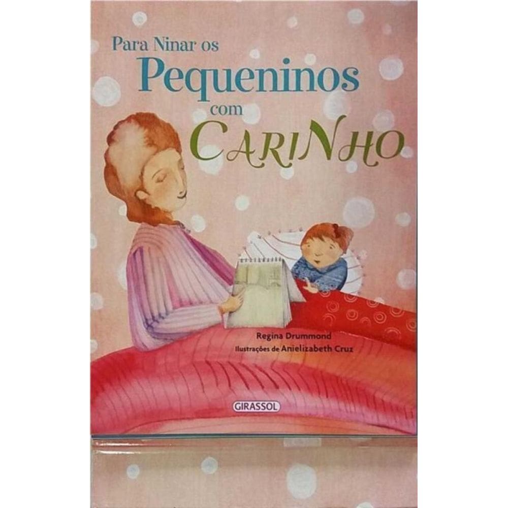 Para Ninar os Pequeninos Com Carinho