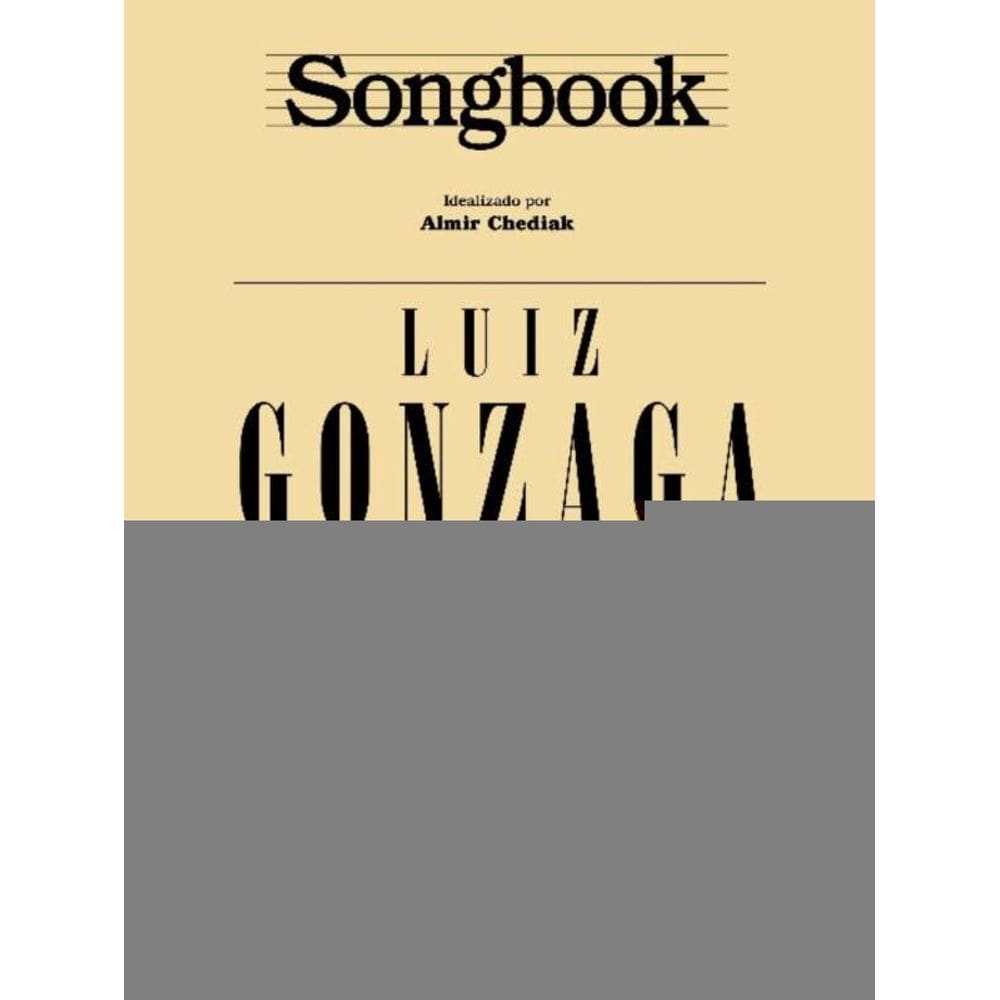 Songbook Luiz Gonzaga - Volume 2