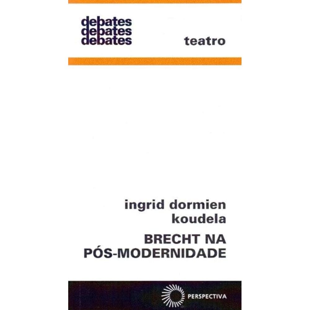 Brecht na Pós-Modernidade