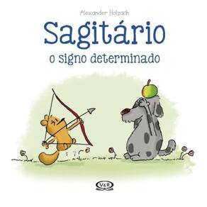 Sagitário - O Signo Determinado