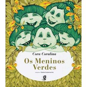 Meninos Verdes, Os