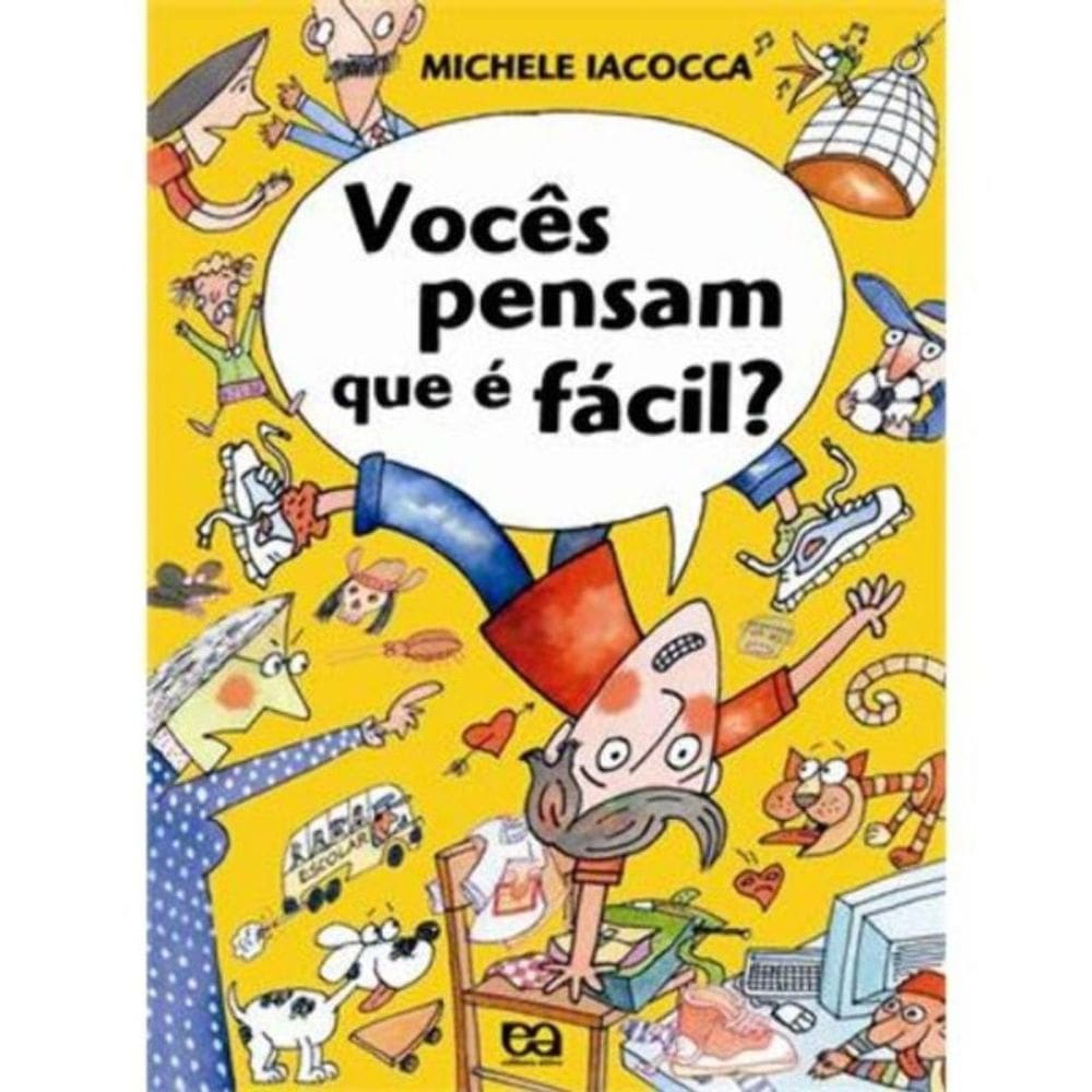 Vocês Pensam Que É Fácil?