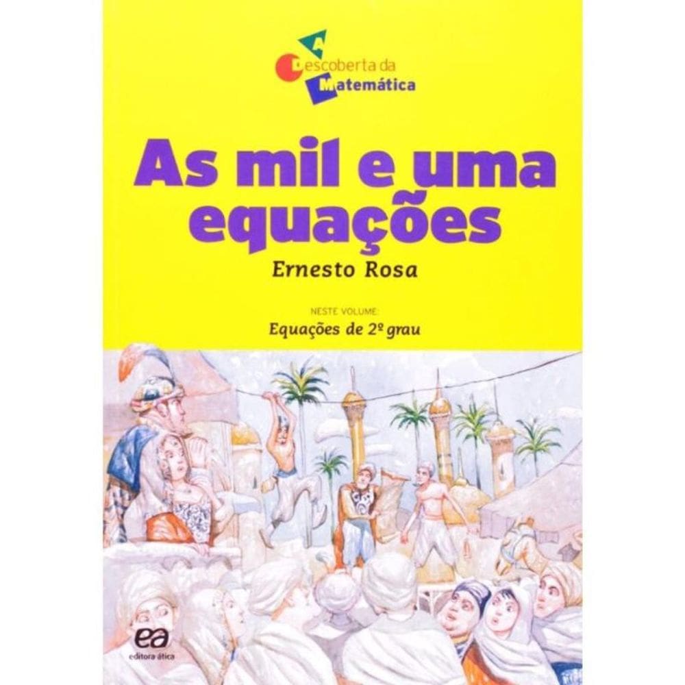 Mil E Uma Equações, As