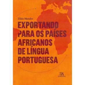 Exportando Para os Países Africanos de Língua Portuguesa