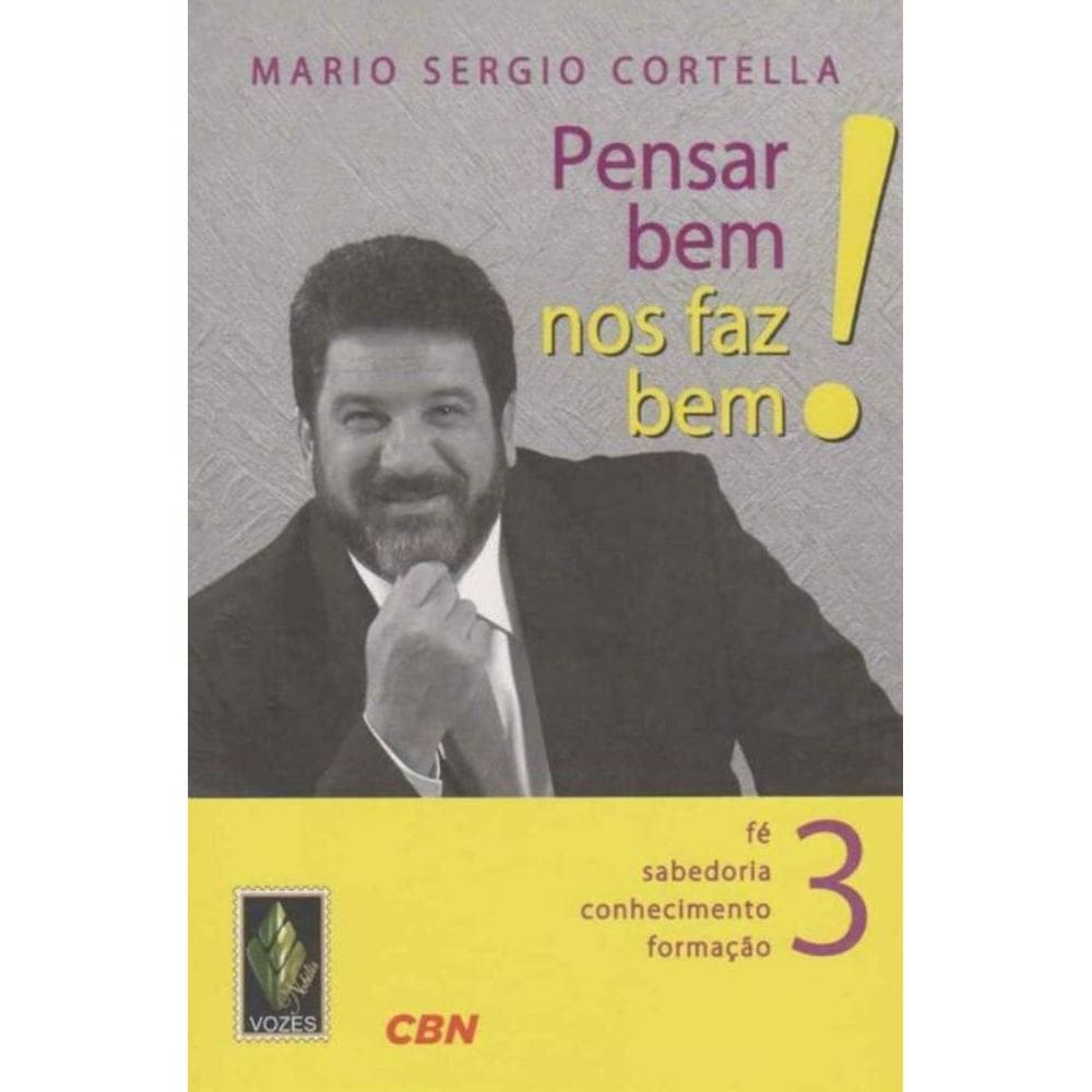 Pensar Bem Nos Faz Bem - Vol.3