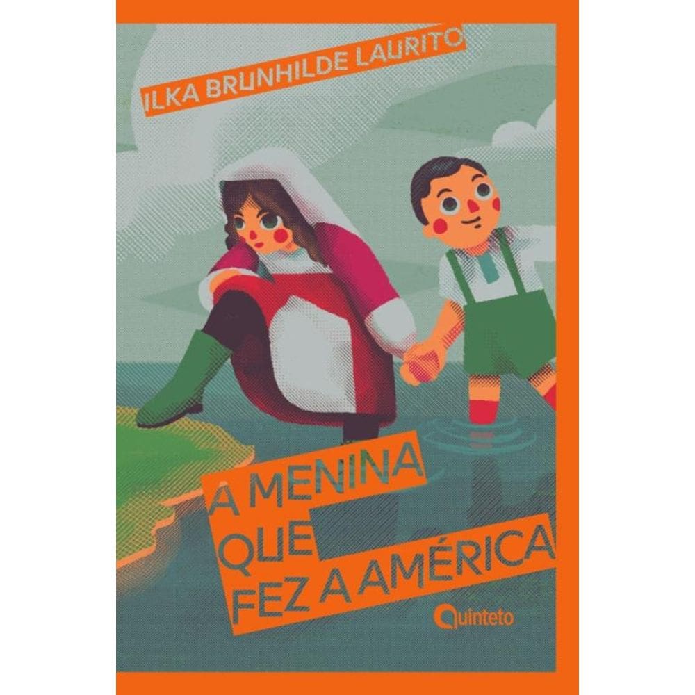 Menina Que Fez a América, A