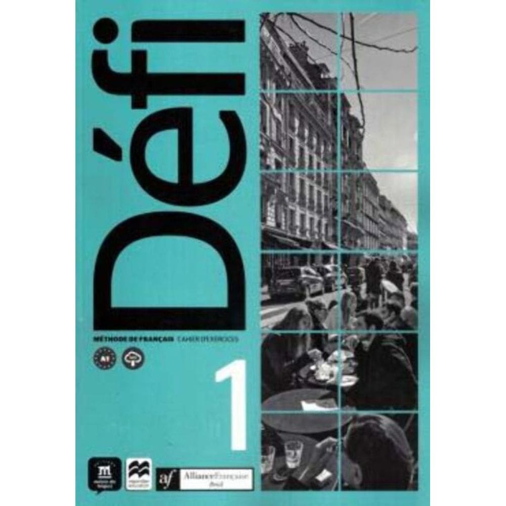 Alliança Française - Defi Cahier D exercices - 1