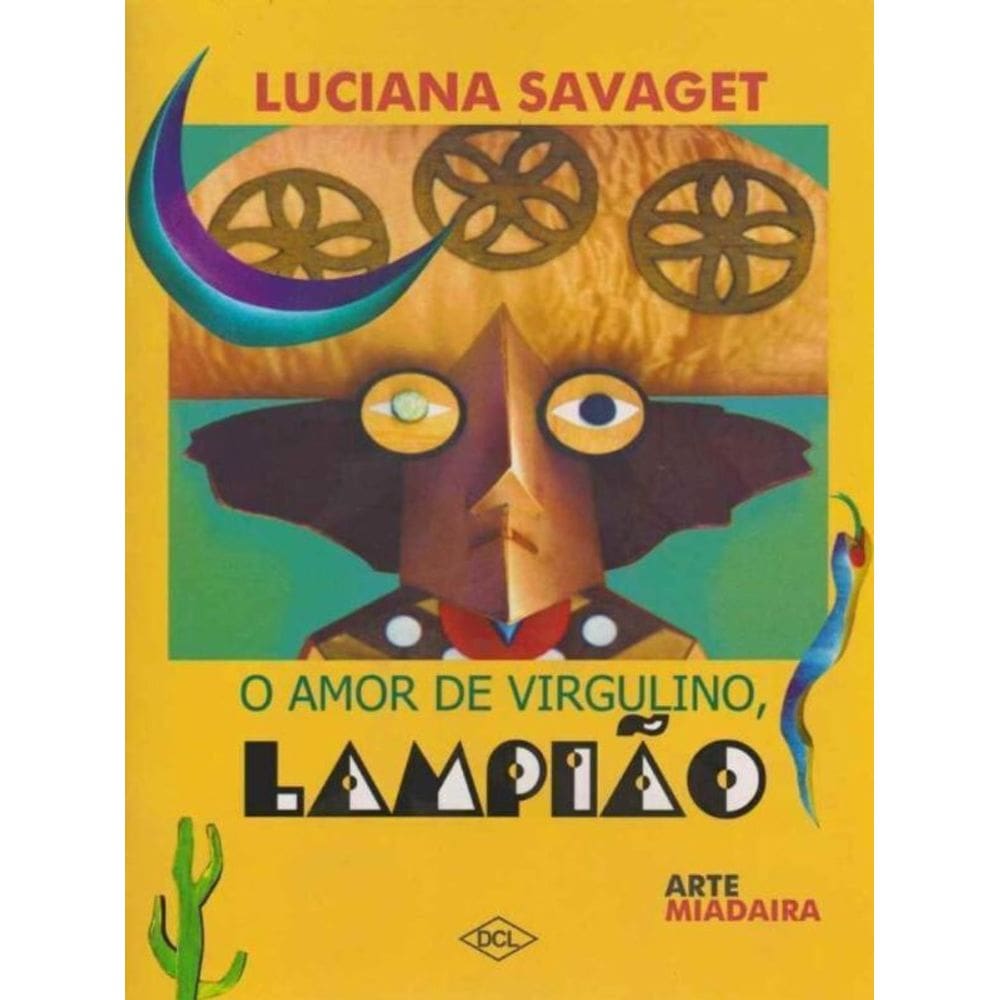 Amor de Virgulino, o - Lampião, O