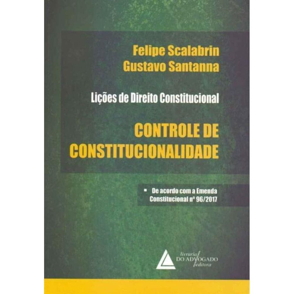 Lições de Direito Constitucional: Controle de Constitucionalidade