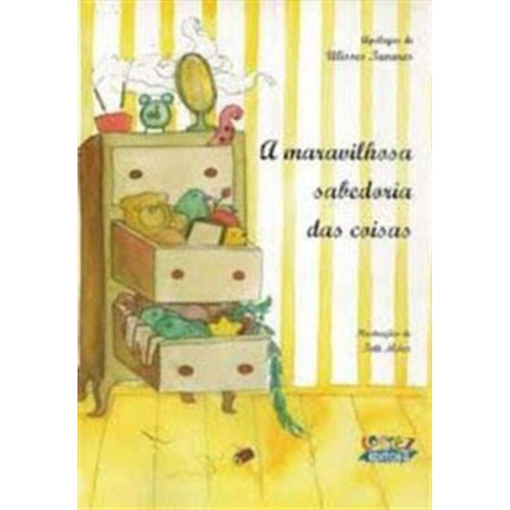 Maravilhosa Sabedoria Das Coisas, A