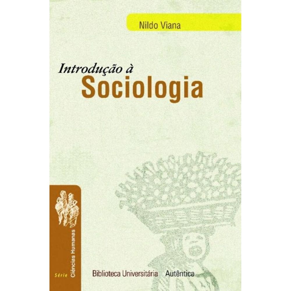 Introducao A Sociologia - (Autentica)