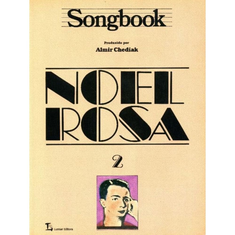 Songbook Noel Rosa - Volume 2