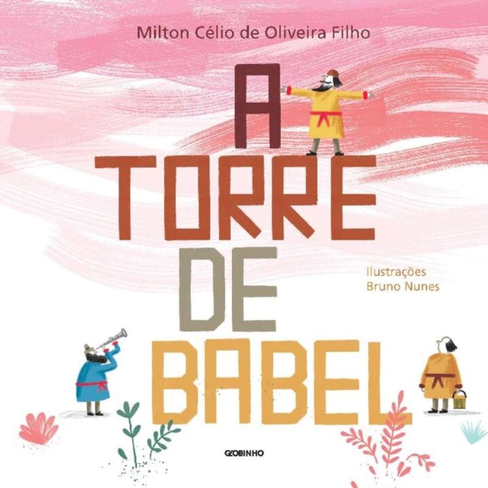 Torre De Babel, A - (Globinho)