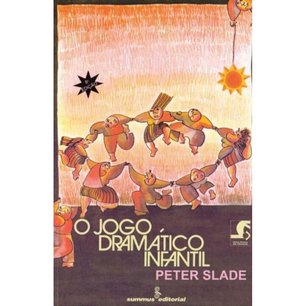 O Jogo Dramático Infantil - 08Ed/78