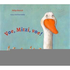 Voe, Mitzi, Voe!