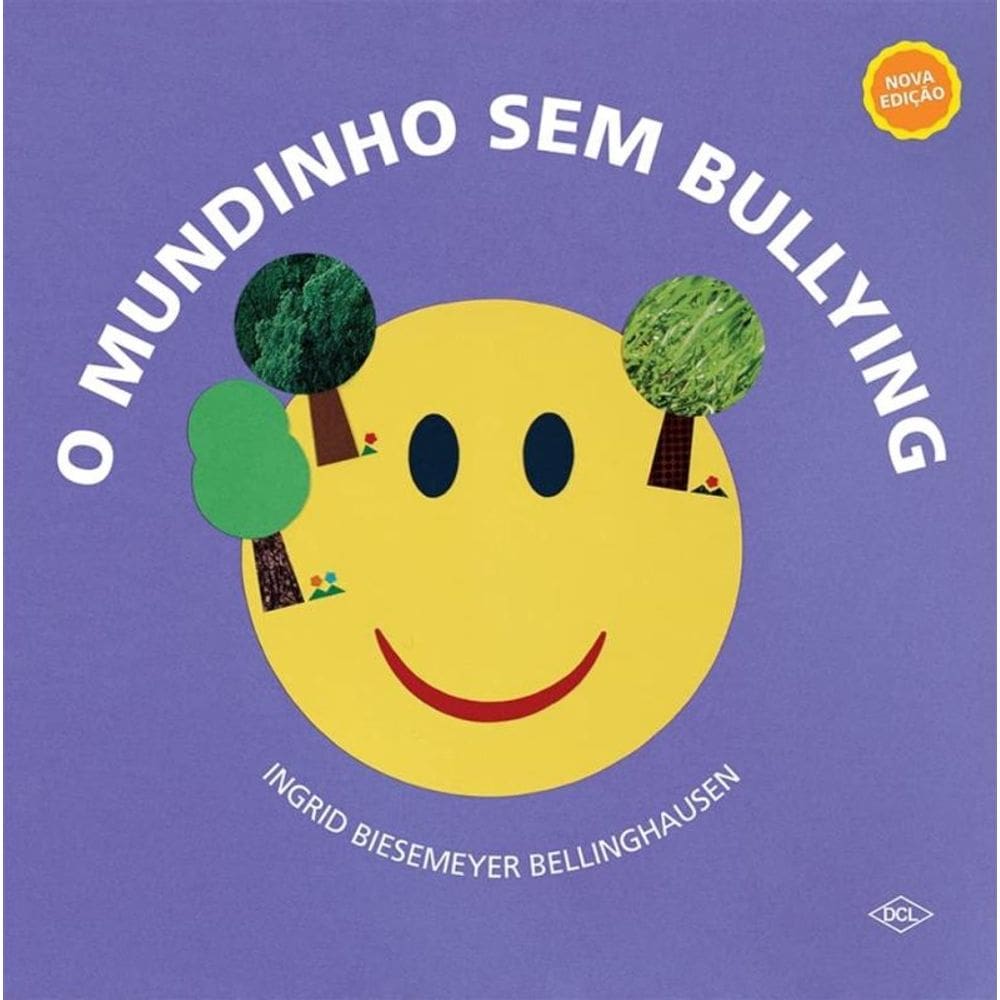 O Mundinho Sem Bullying - 02Ed/21