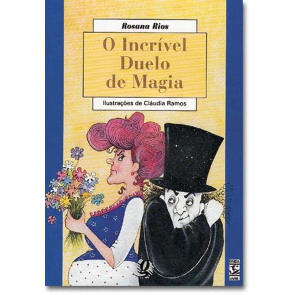 O incrível duelo de magia