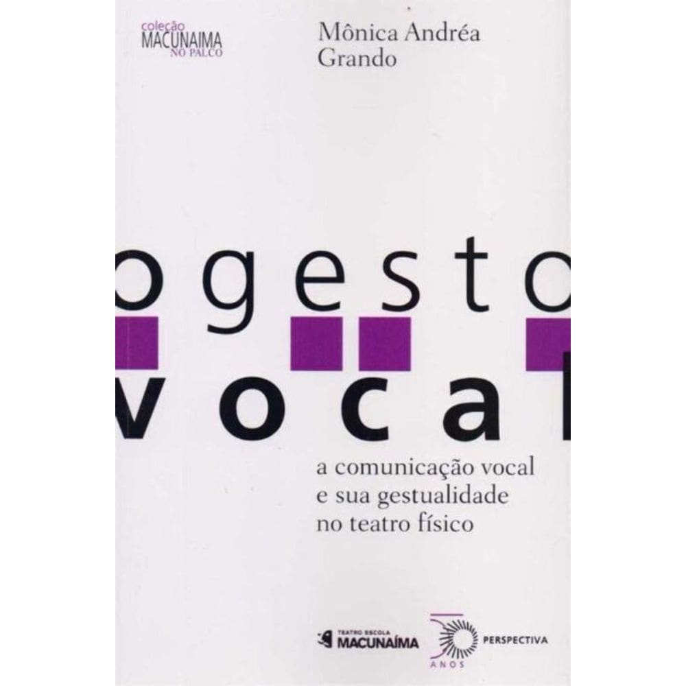 Gesto Vocal, O