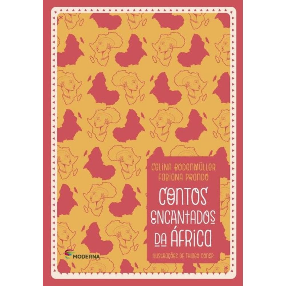 Contos Encantados Da Africa