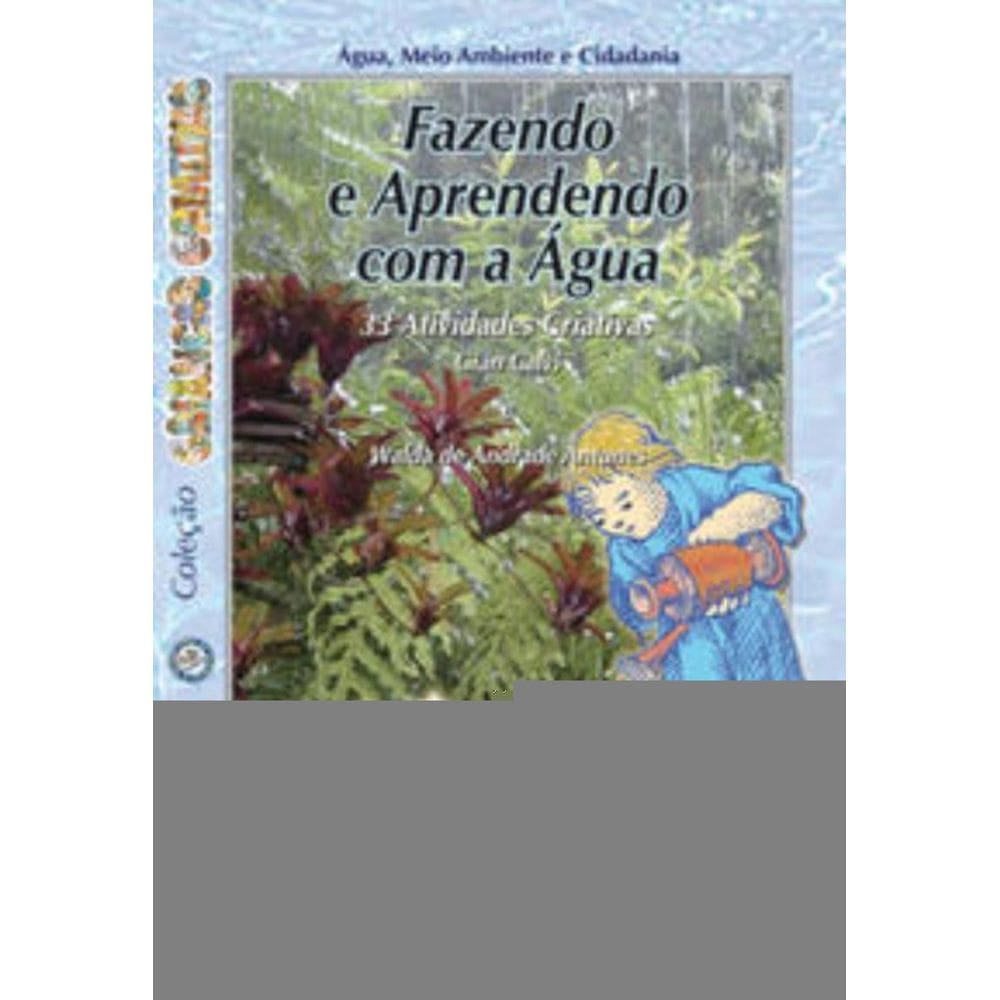 Fazendo E Aprendendo Com A Agua