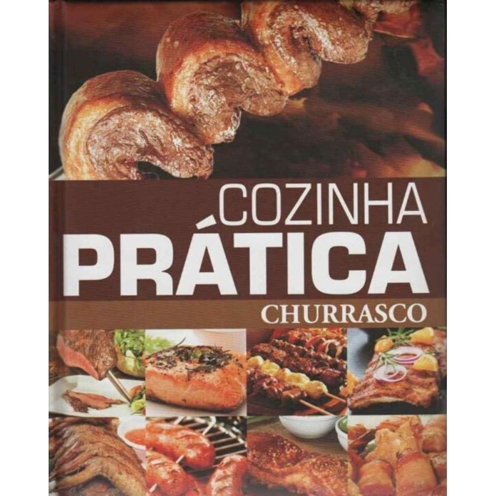 Cozinha Prática - Churrasco