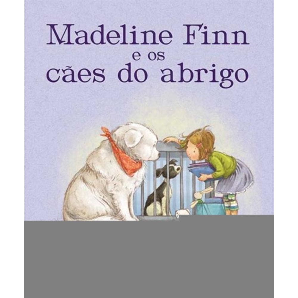 Madeline Finn e os Cães do Abrigo