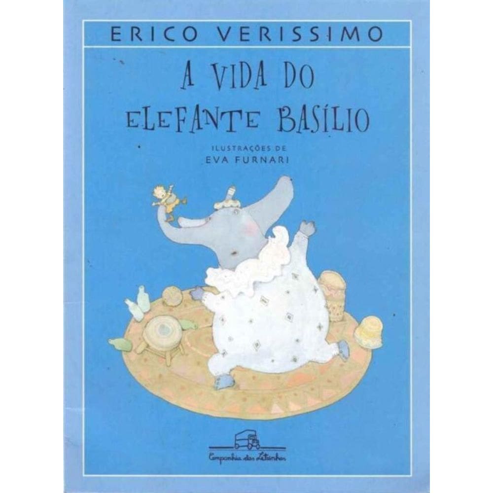 Vida do Elefante Basílio, A