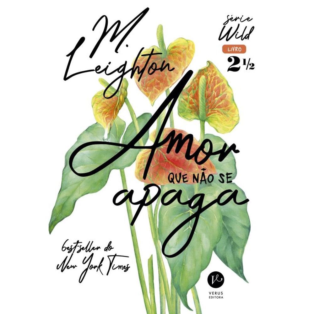 Amor que não se apaga (Vol. 2,5 Wild)