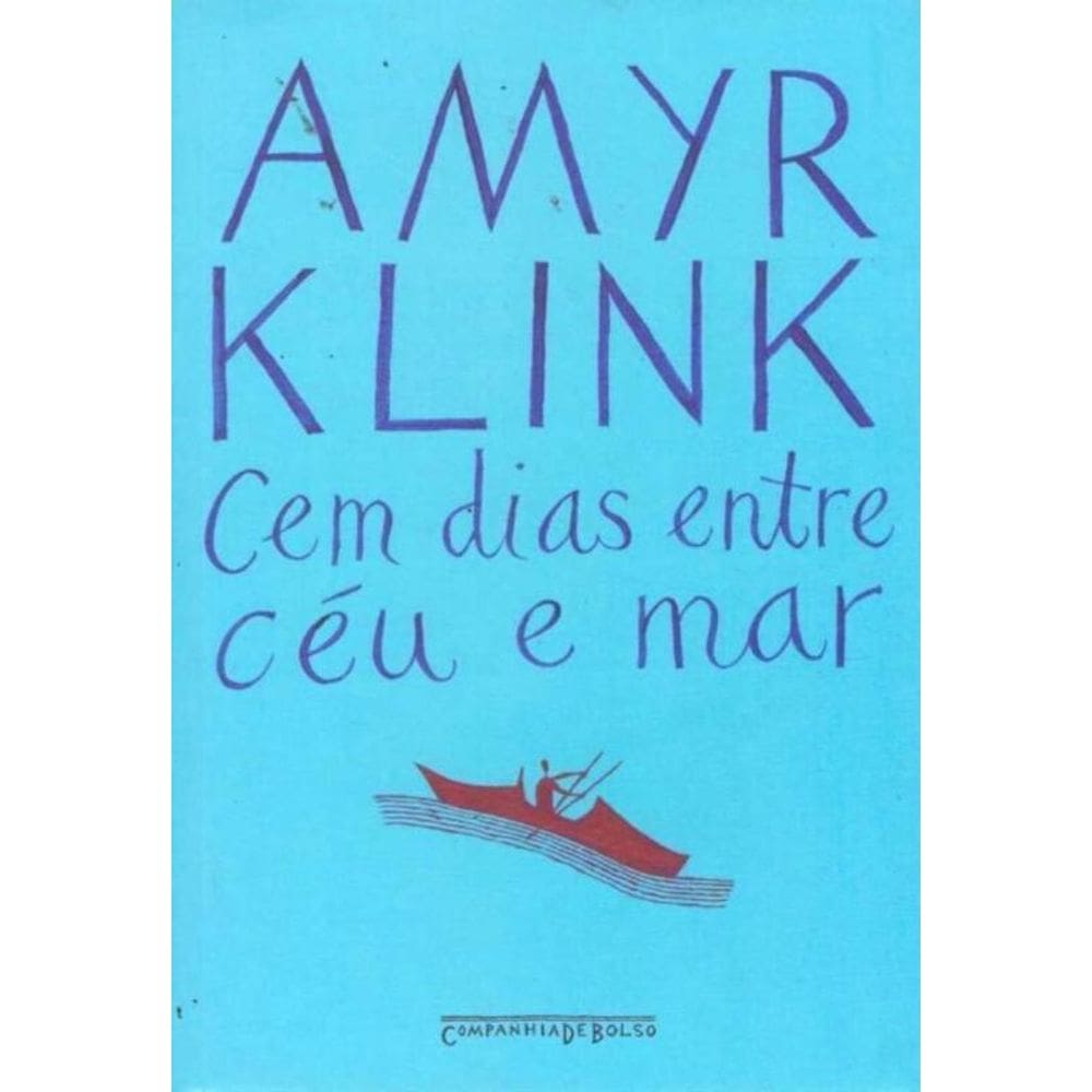 Cem Dias Entre Ceu e Mar - Bolso