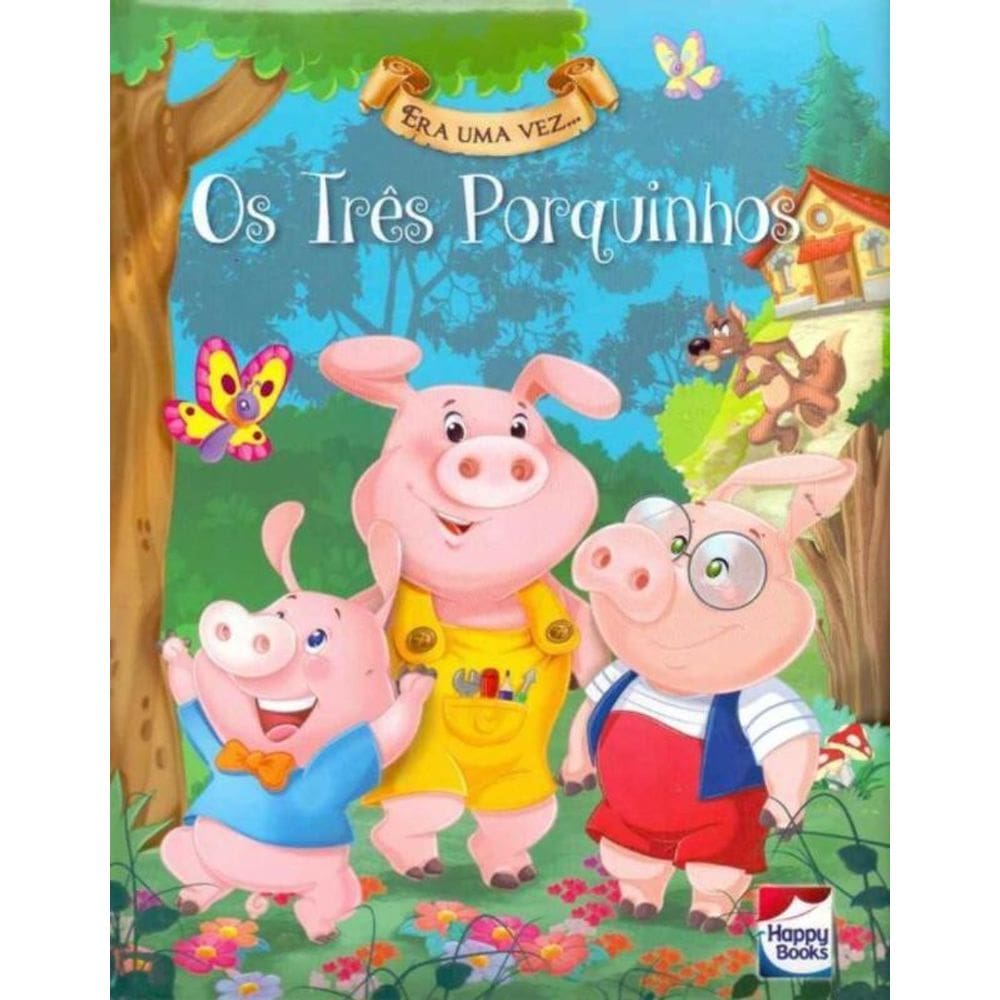 Era Uma Vez - Os Três Porquinhos