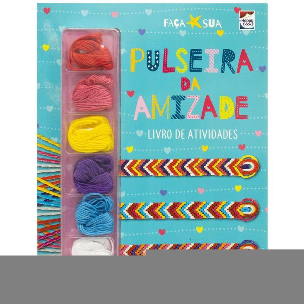 Faça sua Pulseira da Amizade