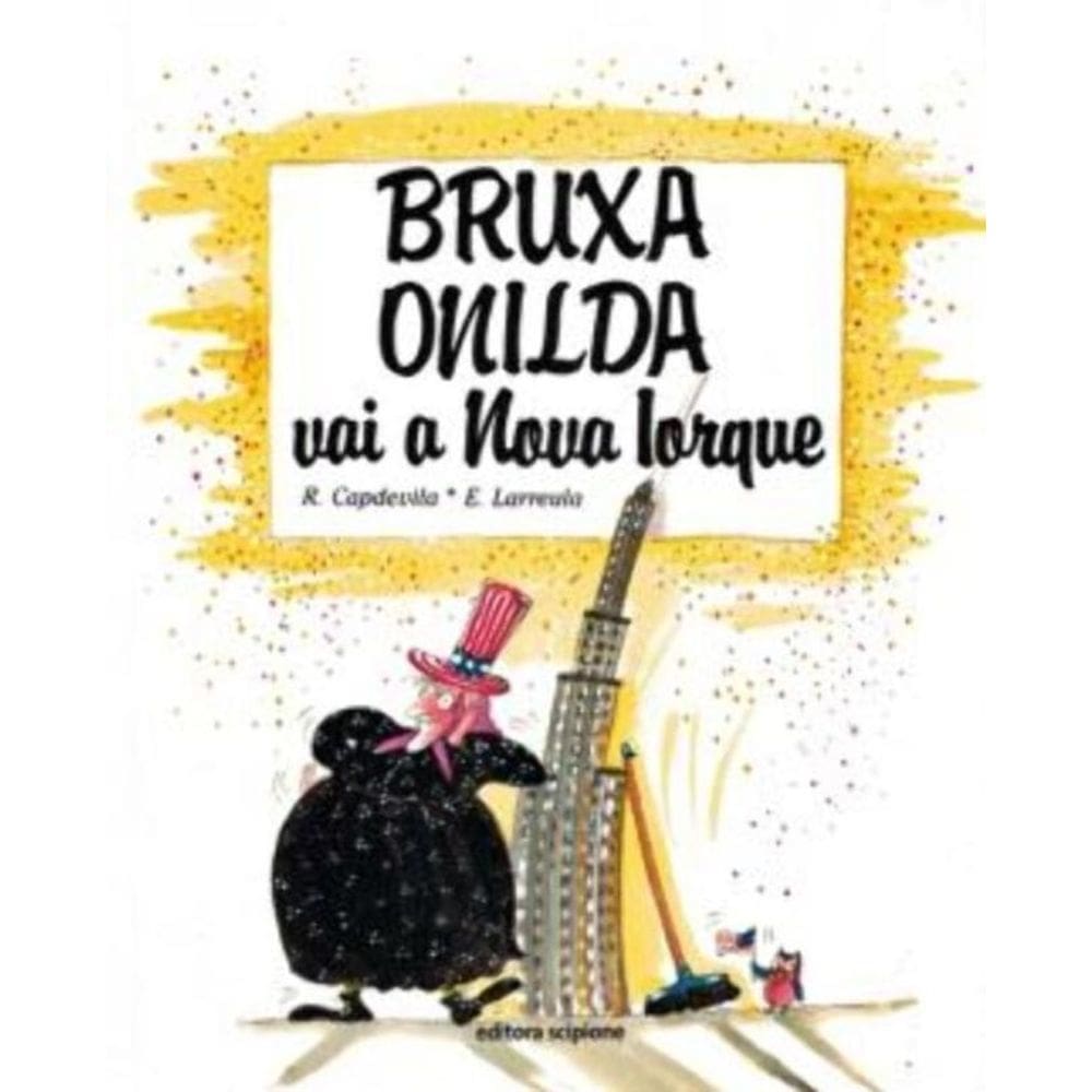 Bruxa Onilda Vai A Nova Iorque