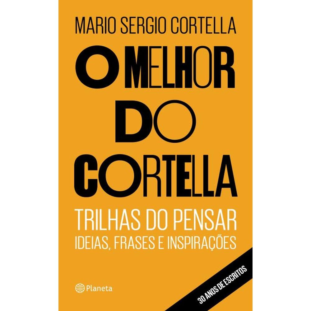 O melhor do Cortella