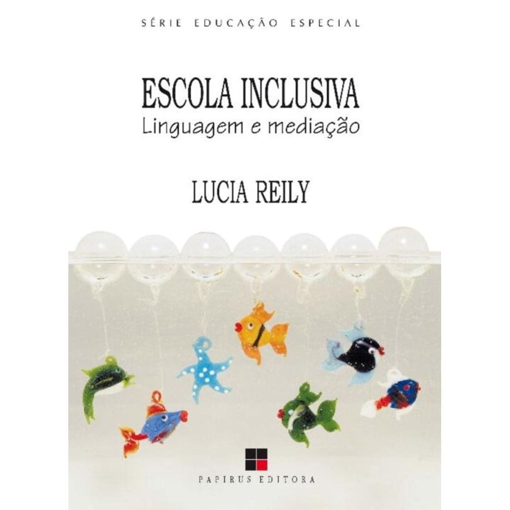 Escola Inclusiva