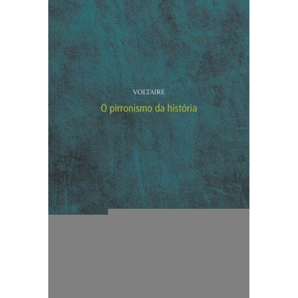 Pirronismo Da Historia, O