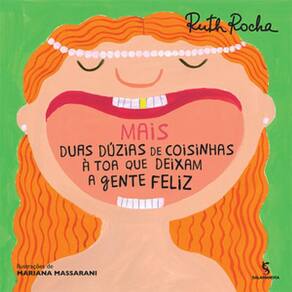Mais Duas Dúzias De Coisinhas À Toa Que Deixam A Gente Feliz