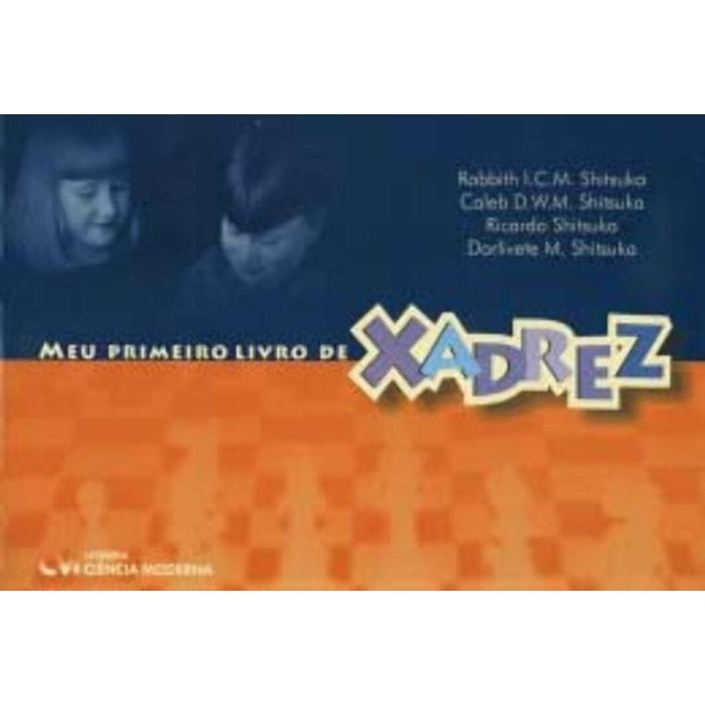 Meu Primeiro Livro de Xadrez