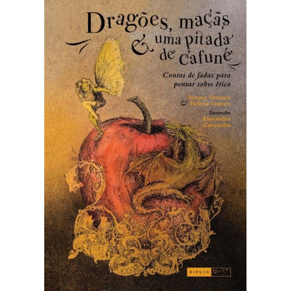 Dragões, maçãs e uma pitada de cafuné