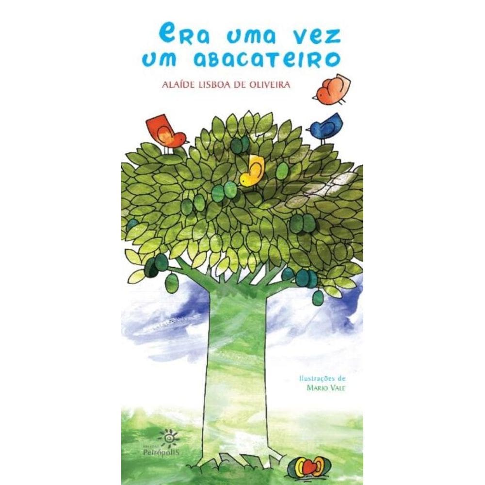 Era uma Vez um Abacateiro