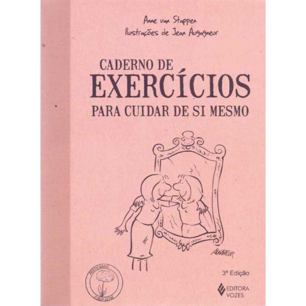 Caderno De Exercicios - Para Cuidar De Si Mesmo
