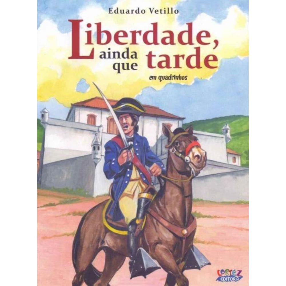 Liberdade, Anda Que Tarde