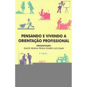 Pensando e Vivendo a Orientação Profissional - 09Ed/17