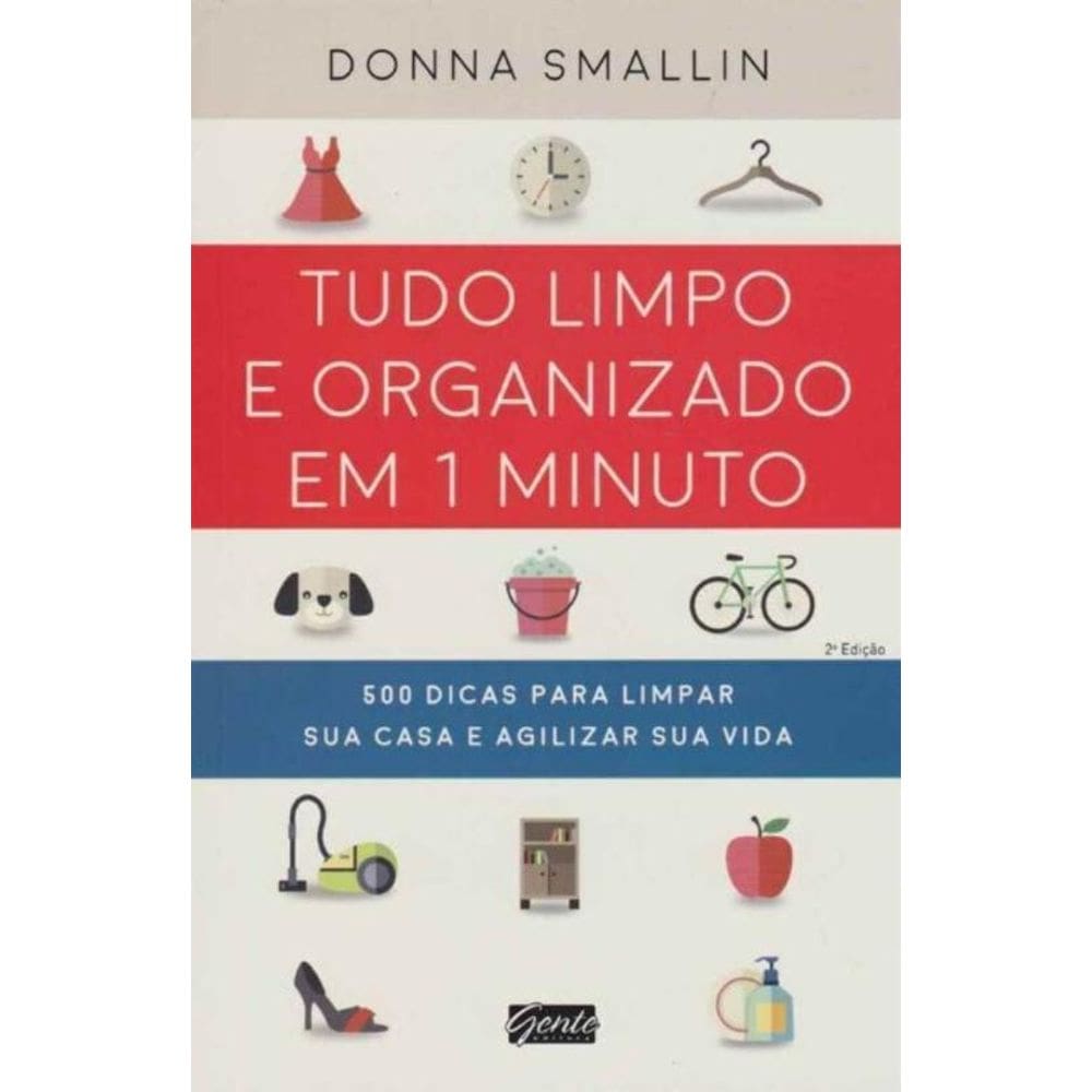 Tudo Limpo e Organizado em 1 Minuto