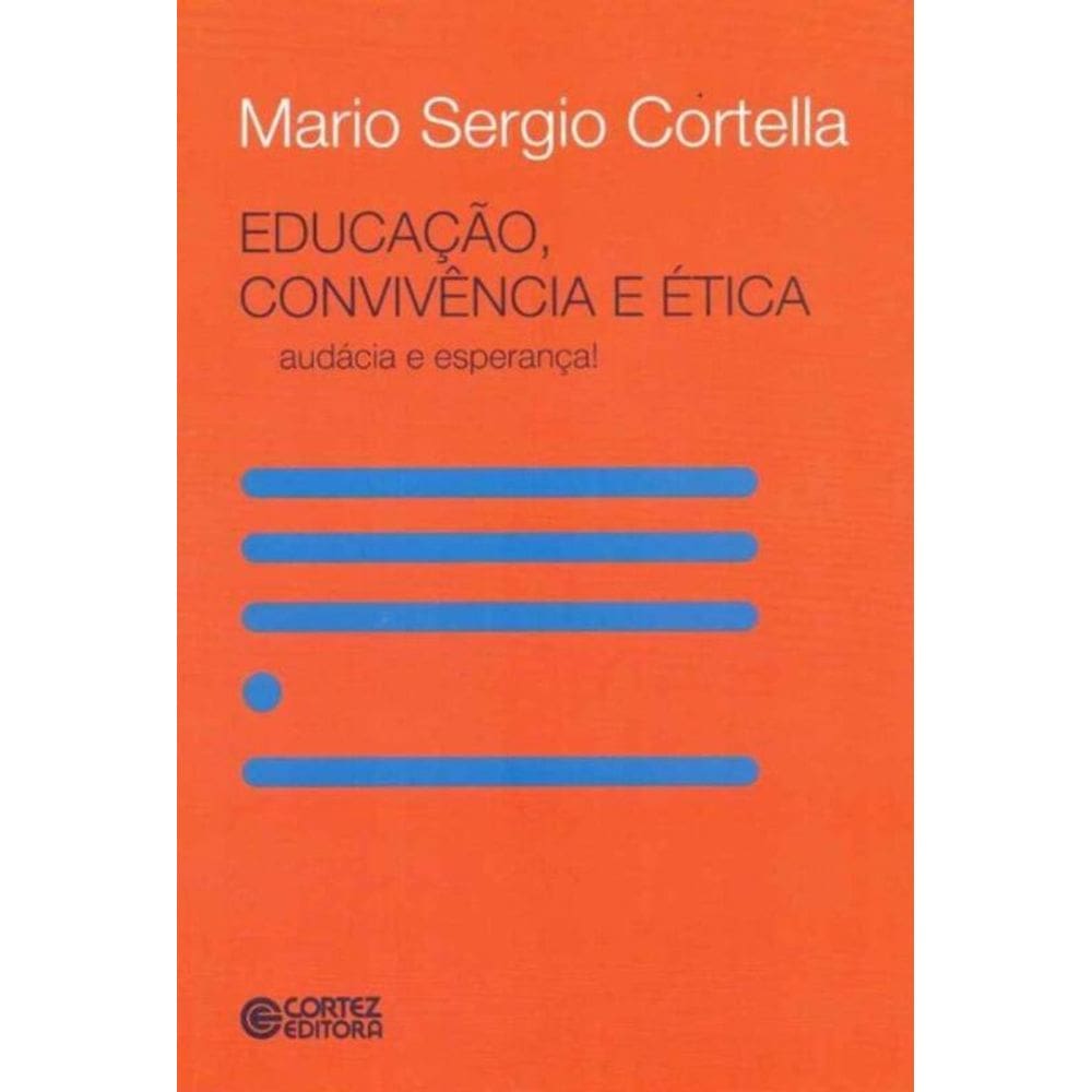 Educação, Convivência e Ética