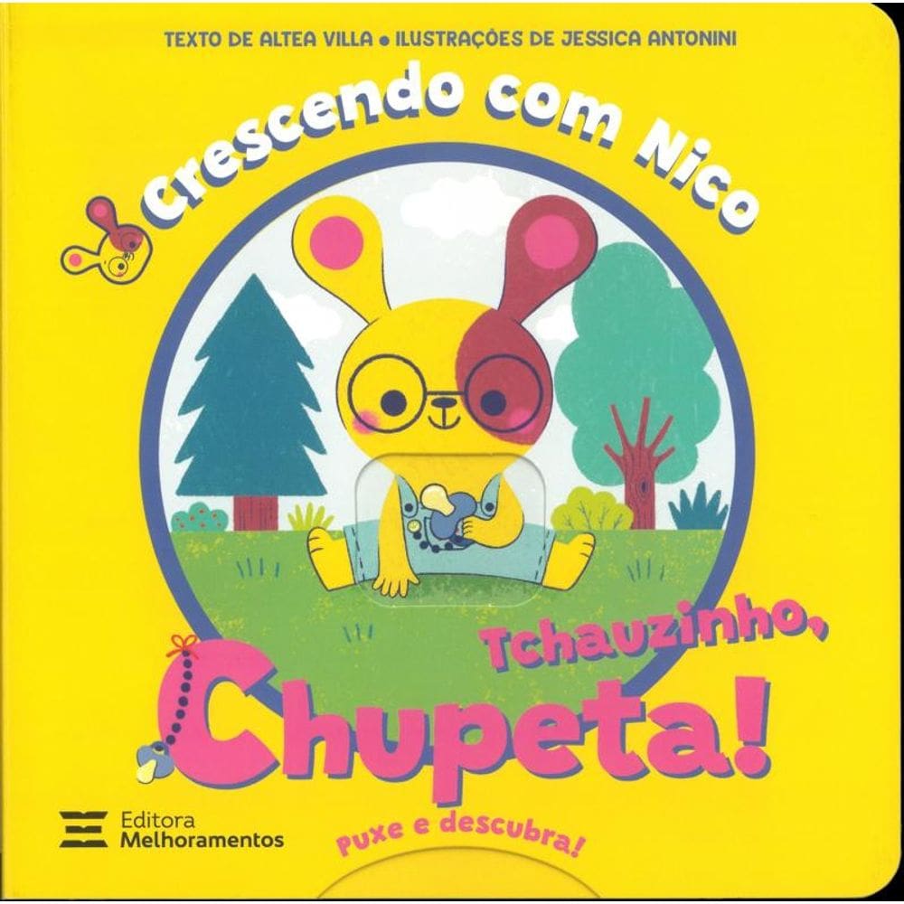 Tchauzinho, Chupeta!: Crescendo com Nico