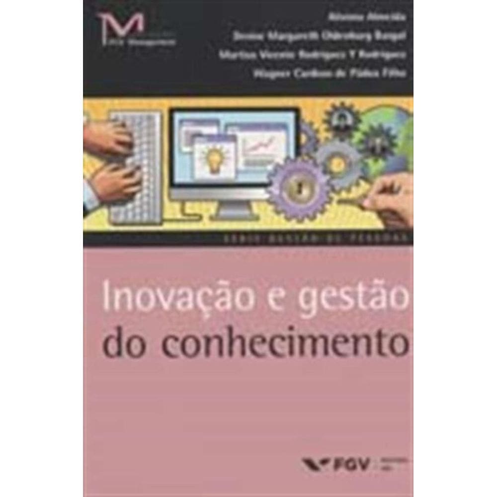 Inovação e Gestão de Conhecimento