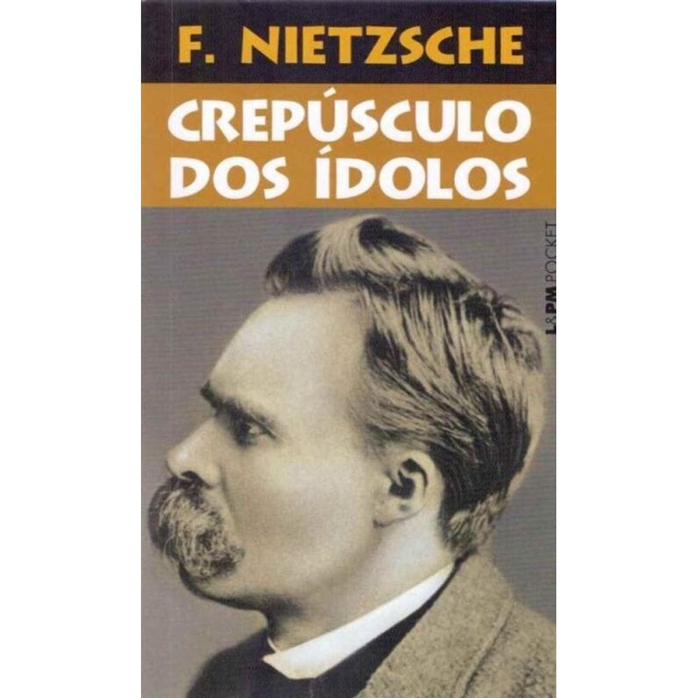 Crepúsculo dos Idolos - Bolso