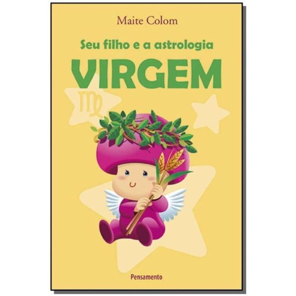 Seu Filho e a Astrologia - Virgem