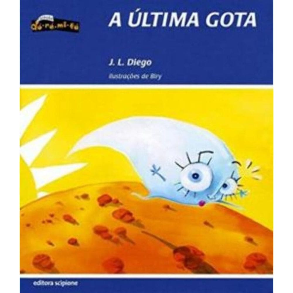 Última Gota, A