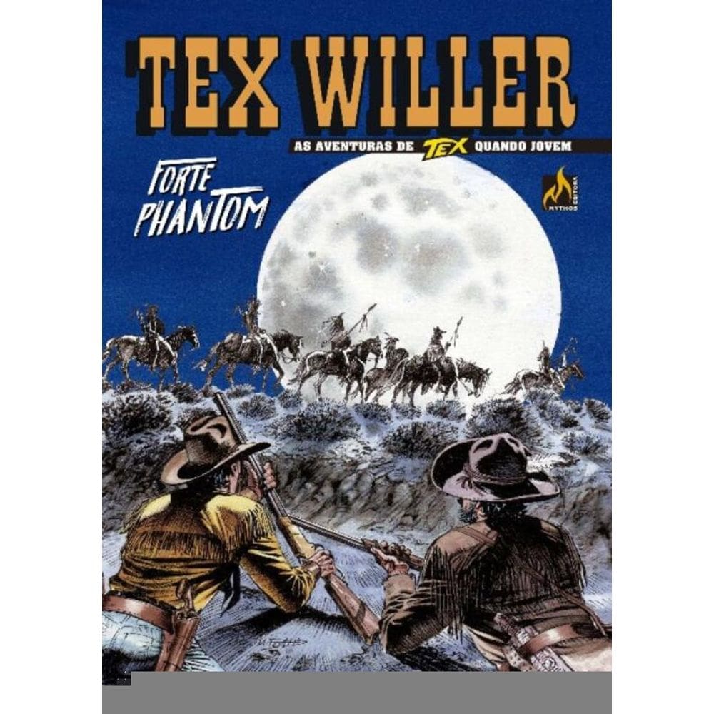 Tex Willer Nº 45 - Forte Fantasma